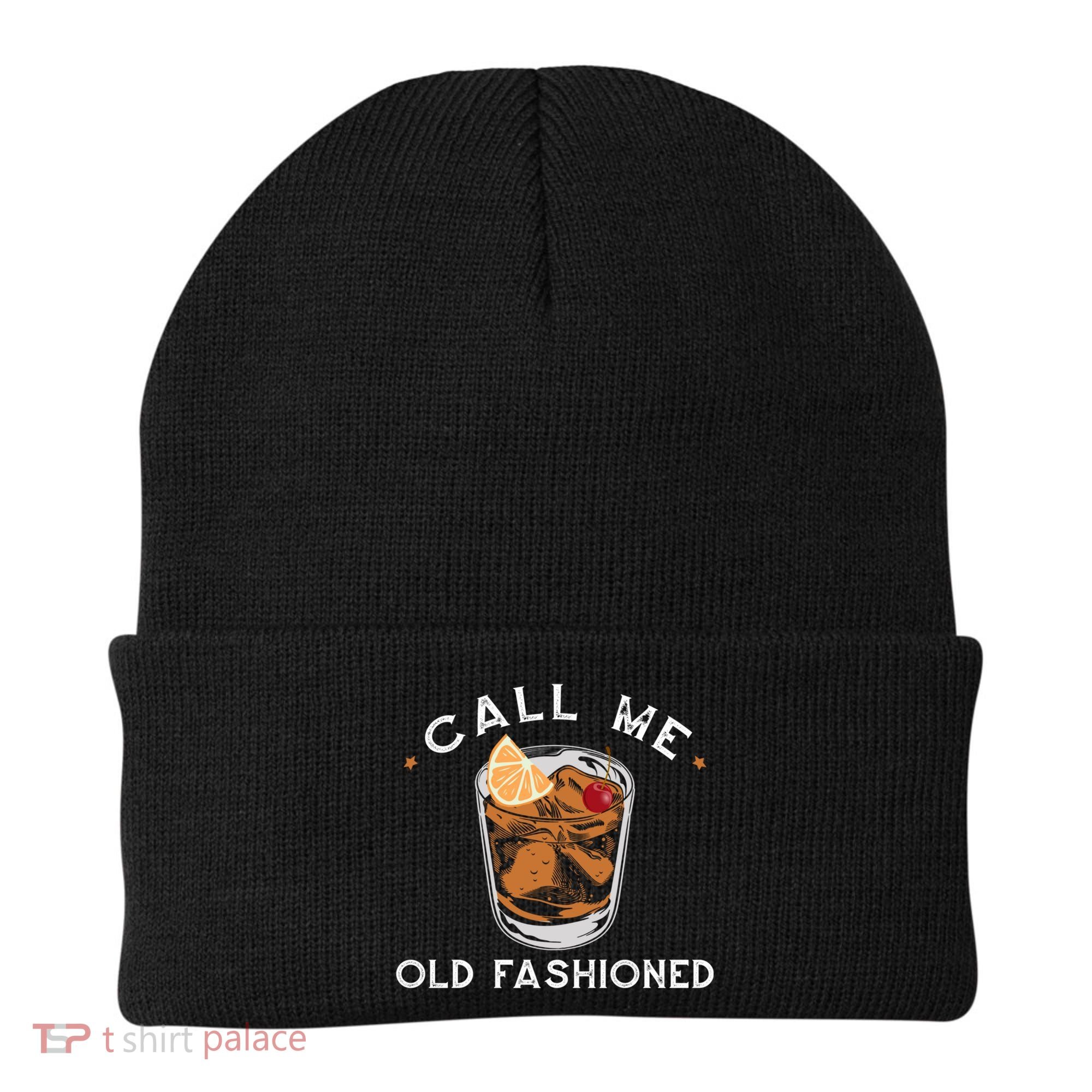 Call Me Old Fashioned Whiskey Ing Cocktail Bourbon Fan Gift Beanie
