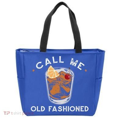 Call Me Old Fashioned Whiskey Ing Cocktail Bourbon Fan Gift Tote Bag