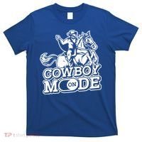 Cowboy Mode On Great Gift Horse Western Bull Rodeo Cowboy Great Gift T-Shirt thumb 0