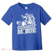 Cowboy Mode On Great Gift Horse Western Bull Rodeo Cowboy Great Gift Toddler T-Shirt thumb 0