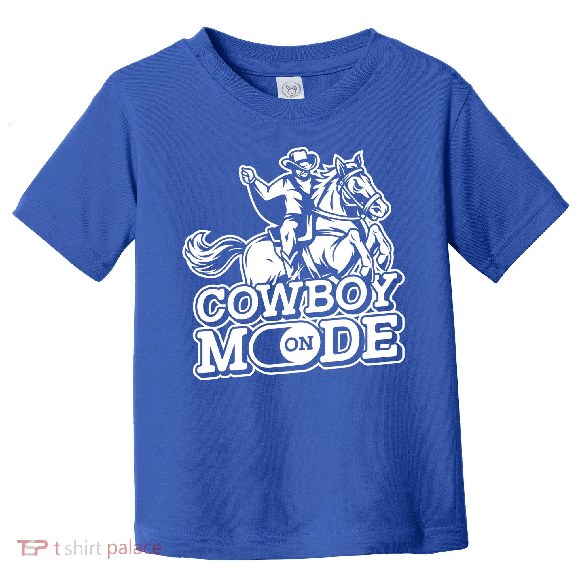 Cowboy Mode On Great Gift Horse Western Bull Rodeo Cowboy Great Gift Toddler T-Shirt