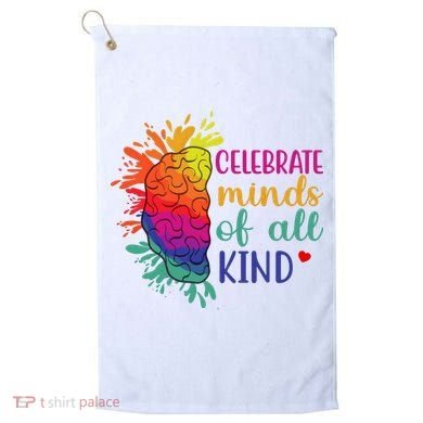 Celebrate Minds Of All Kind Neurodiversity Brain Golf Towel