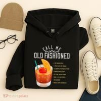 Call Me Old Fashioned Whiskey Cocktail Drinking Hoodie thumb 4