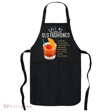 Call Me Old Fashioned Whiskey Cocktail Drinking Apron
