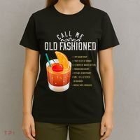 Call Me Old Fashioned Whiskey Cocktail Drinking T-Shirt thumb 4