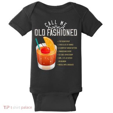 Call Me Old Fashioned Whiskey Cocktail Drinking Baby Bodysuit