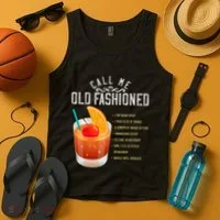 Call Me Old Fashioned Whiskey Cocktail Drinking Tank Top thumb 4