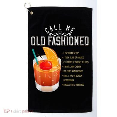 Call Me Old Fashioned Whiskey Cocktail Drinking Golf Towel