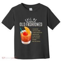 Call Me Old Fashioned Whiskey Cocktail Drinking Toddler T-Shirt thumb 0
