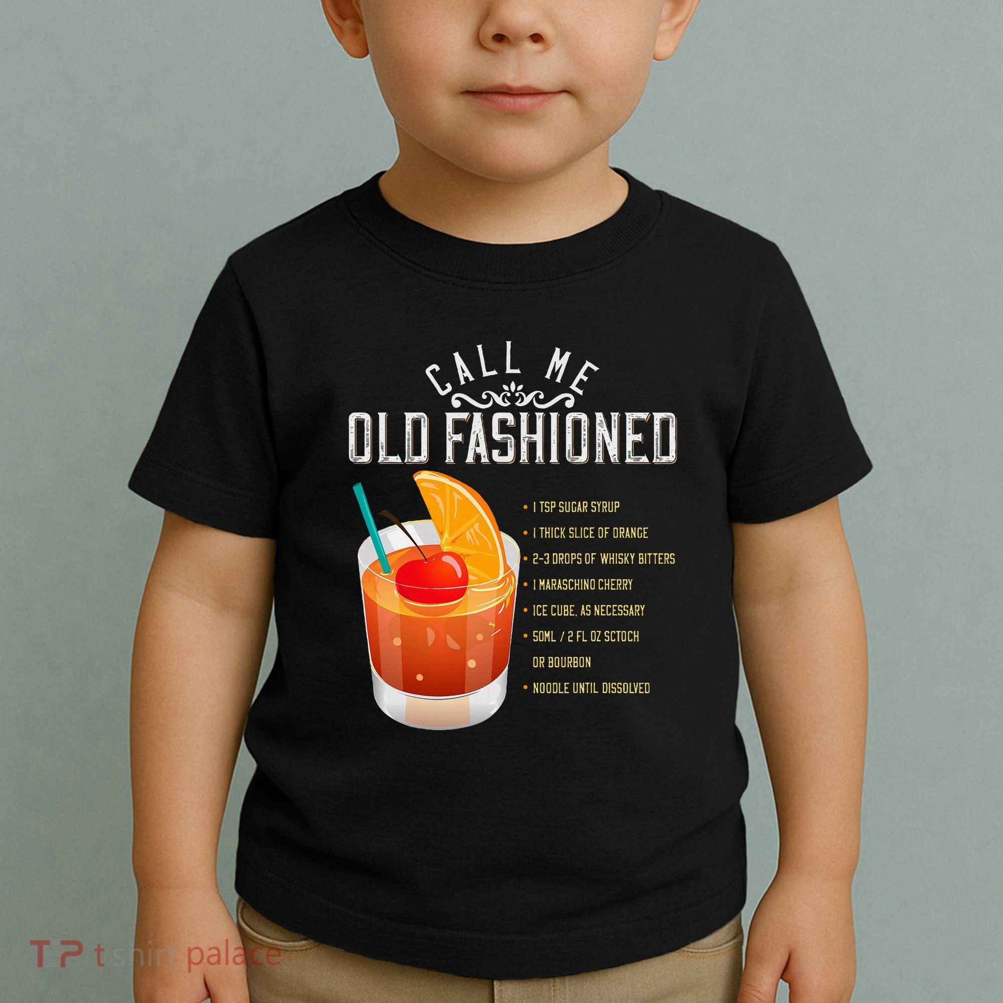 Call Me Old Fashioned Whiskey Cocktail Drinking Toddler T-Shirt