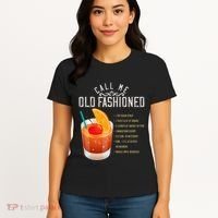 Call Me Old Fashioned Whiskey Cocktail Drinking Women's T-Shirt thumb 4