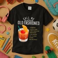 Call Me Old Fashioned Whiskey Cocktail Drinking Kids T-Shirt thumb 3