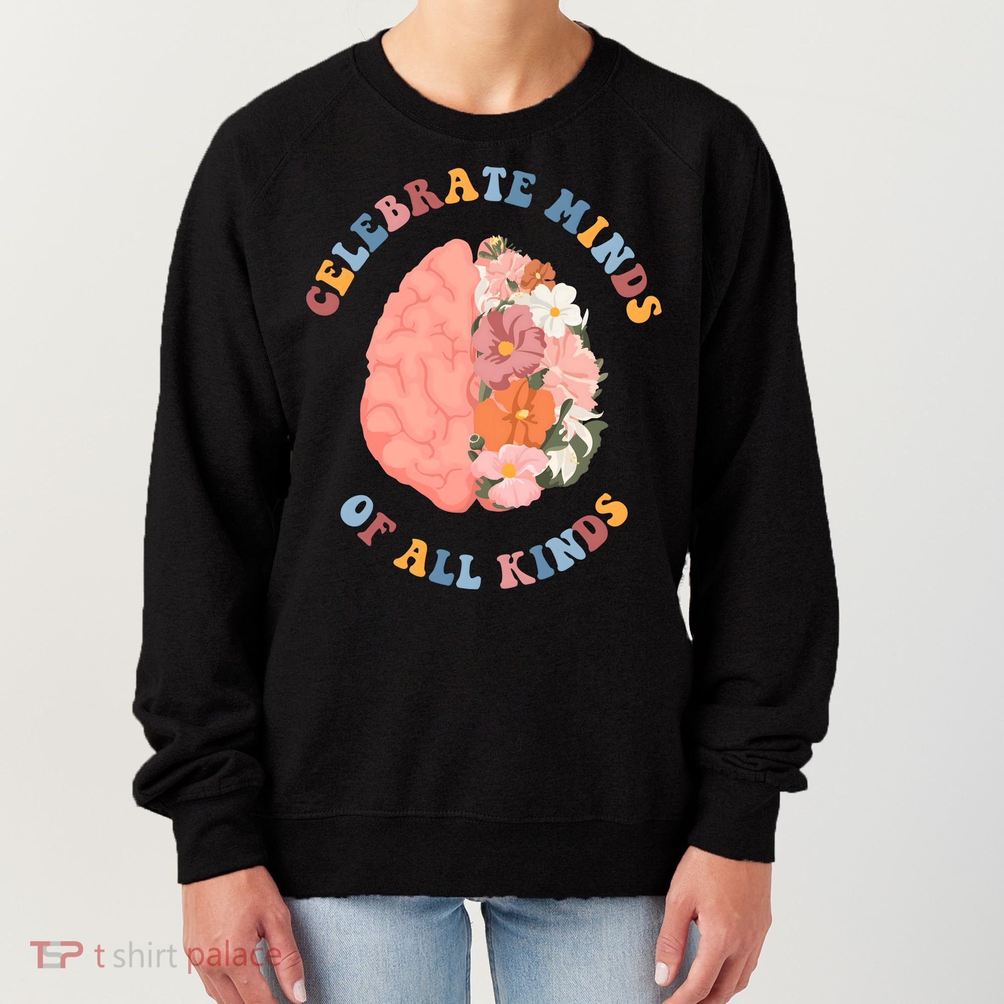 Celebrate Minds Of All Kinds Floral Brain Women's Sweatshirt