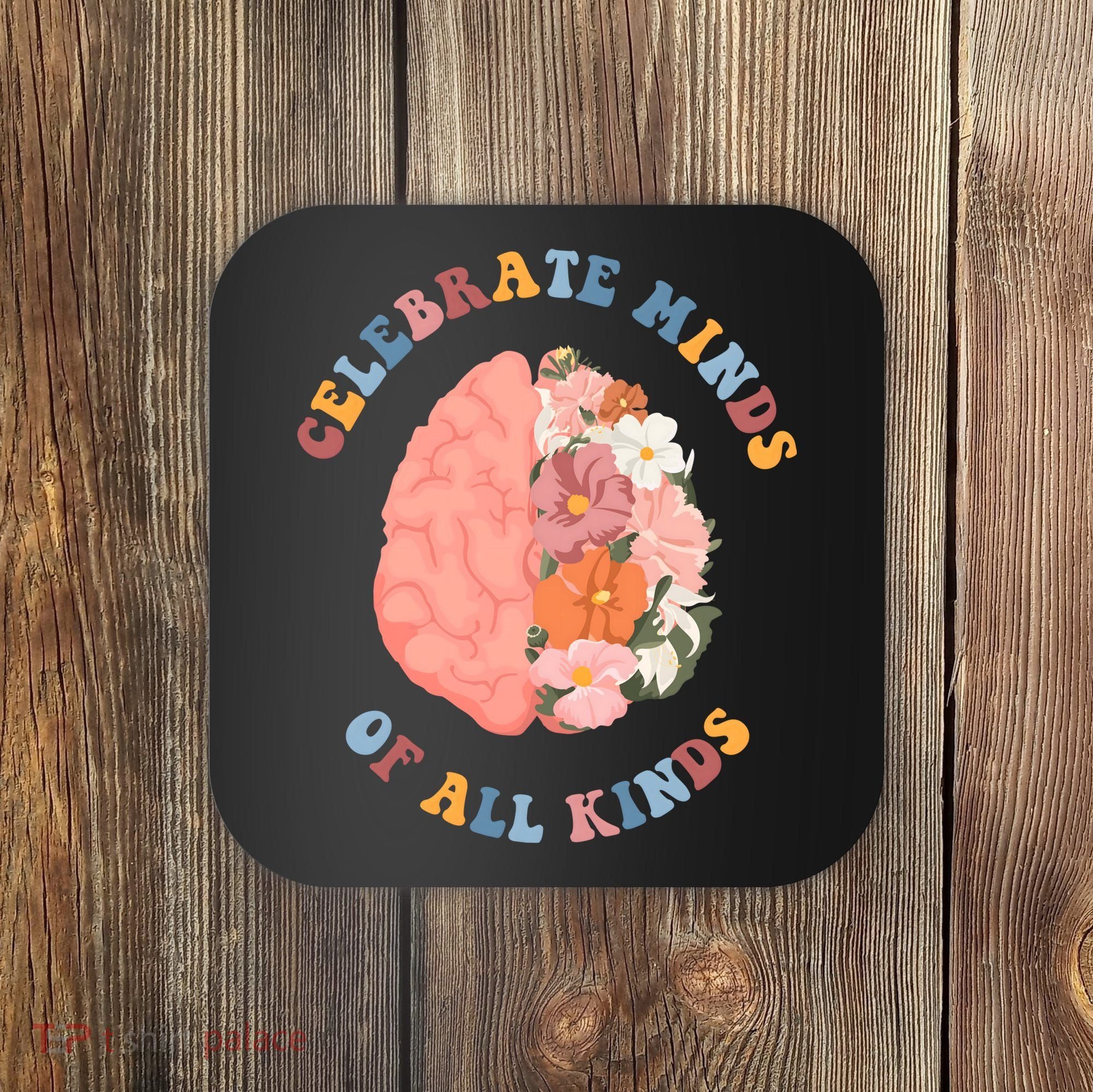 Celebrate Minds Of All Kinds Floral Brain Coaster