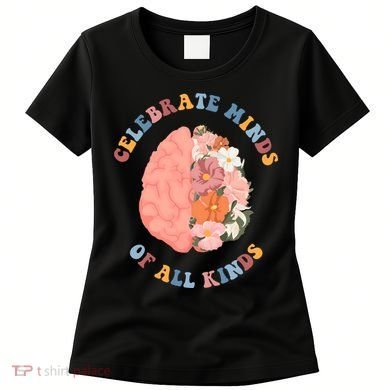 Celebrate Minds Of All Kinds Floral Brain Women's T-Shirt