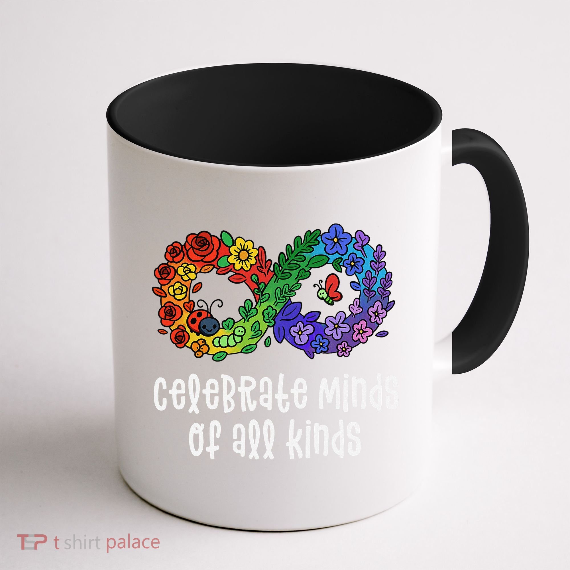 Celebrate Minds Of All Kinds Neurodiversity Autism Coffee Mug