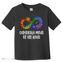 Celebrate Minds Of All Kinds Neurodiversity Autism Toddler T-Shirt thumb 0
