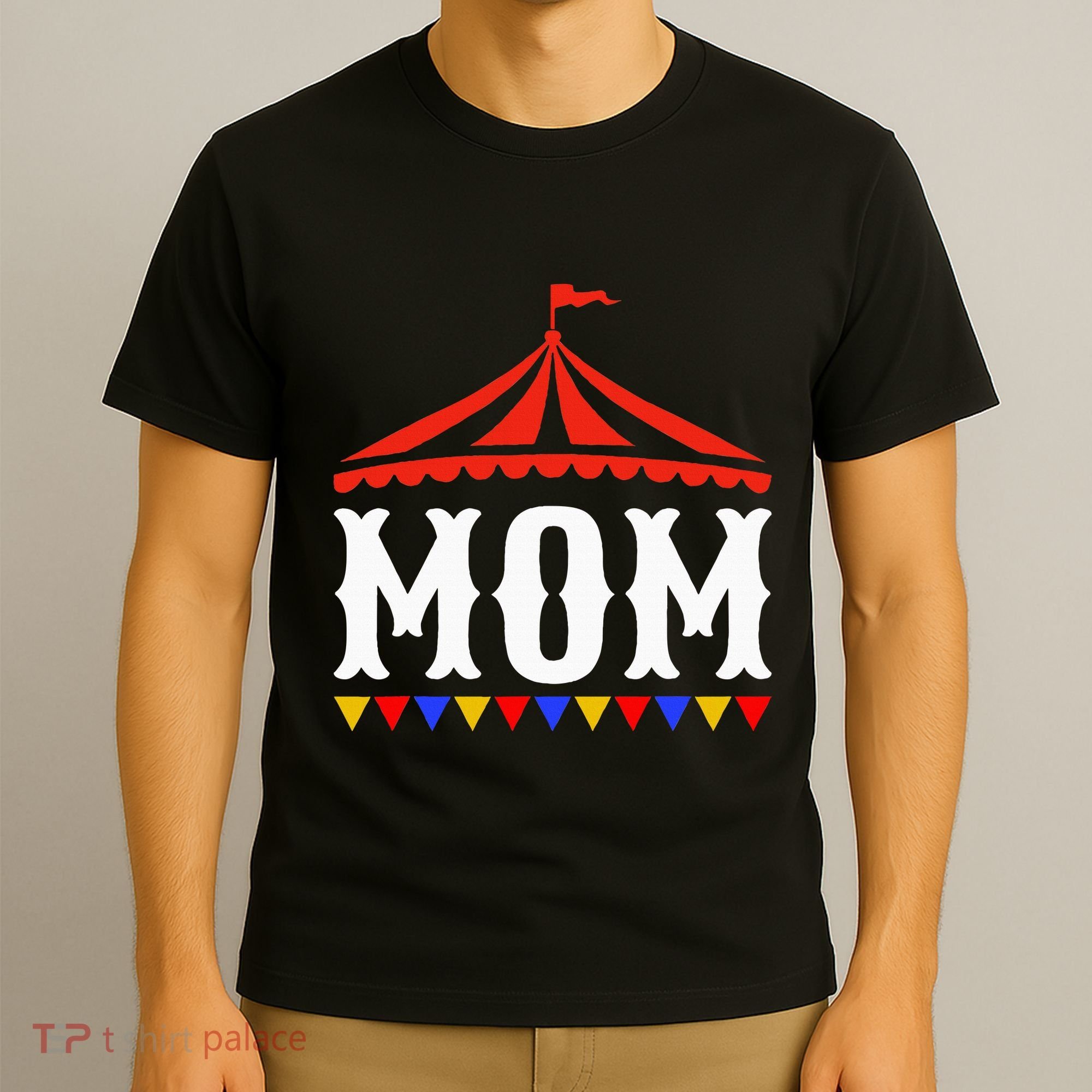 Circus Mom Of The Birthday Boy & Girl Carnival T-Shirt