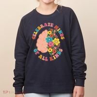 Celebrate Minds Of All Kinds Flowers Be Kind The Mind Women's Sweatshirt thumb 0