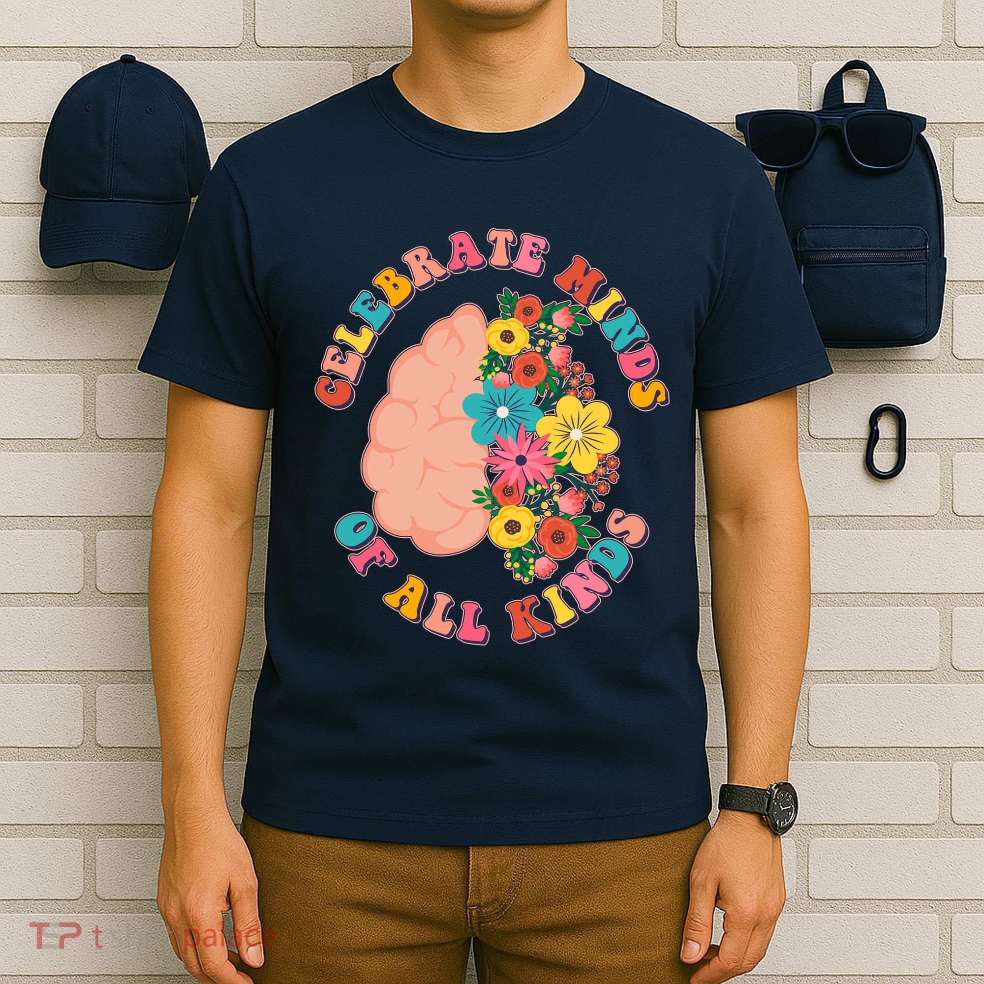 Celebrate Minds Of All Kinds Flowers Be Kind The Mind T-Shirt