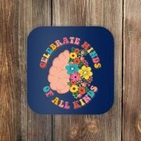 Celebrate Minds Of All Kinds Flowers Be Kind The Mind Coaster thumb 0