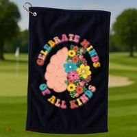 Celebrate Minds Of All Kinds Flowers Be Kind The Mind Golf Towel thumb 1