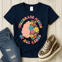 Celebrate Minds Of All Kinds Flowers Be Kind The Mind Women's T-Shirt thumb 3