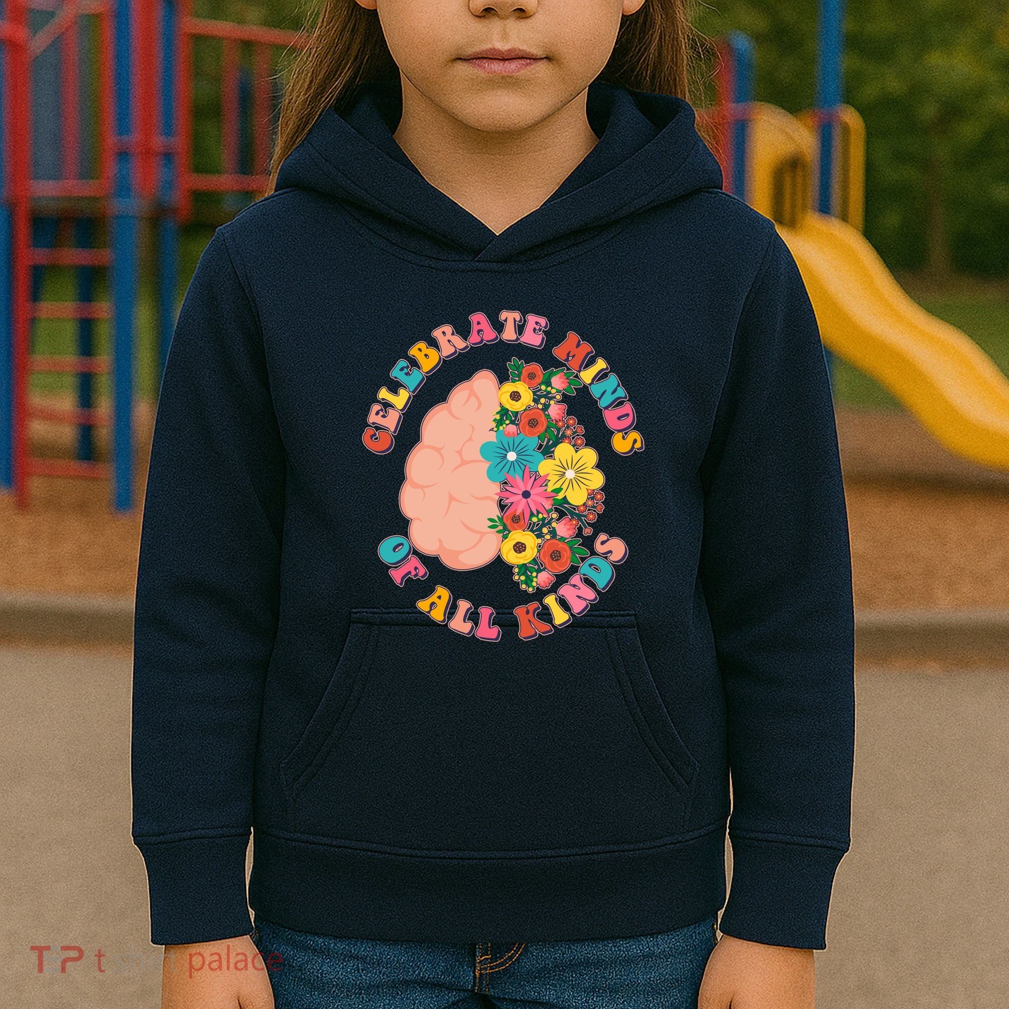 Celebrate Minds Of All Kinds Flowers Be Kind The Mind Kids Hoodie