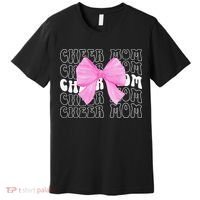 Cheer Mom Of A Cheerleader Mama Cheerleading Mom Coquette Premium T-Shirt thumb 0
