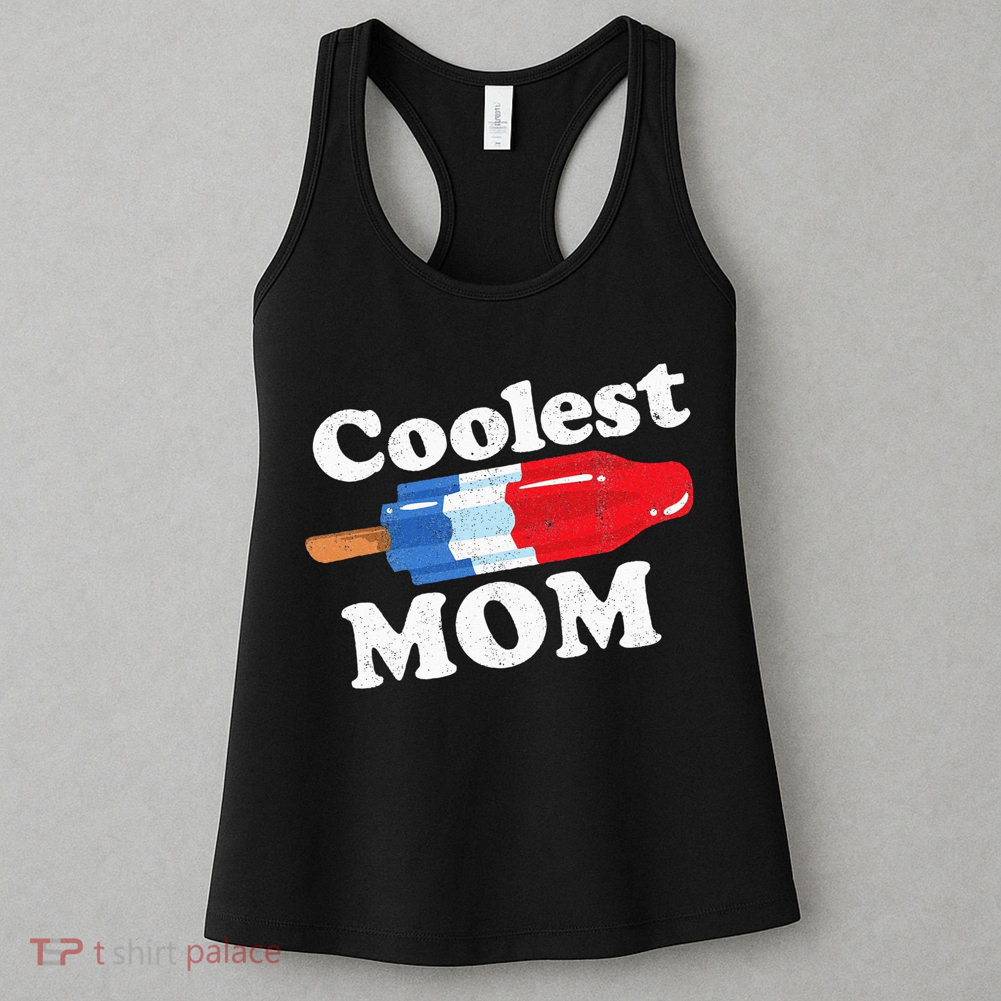 Coolest Mom Popsicle Funny Bomb Retro 80s Pop Mothers Gift Women's Tank Top
