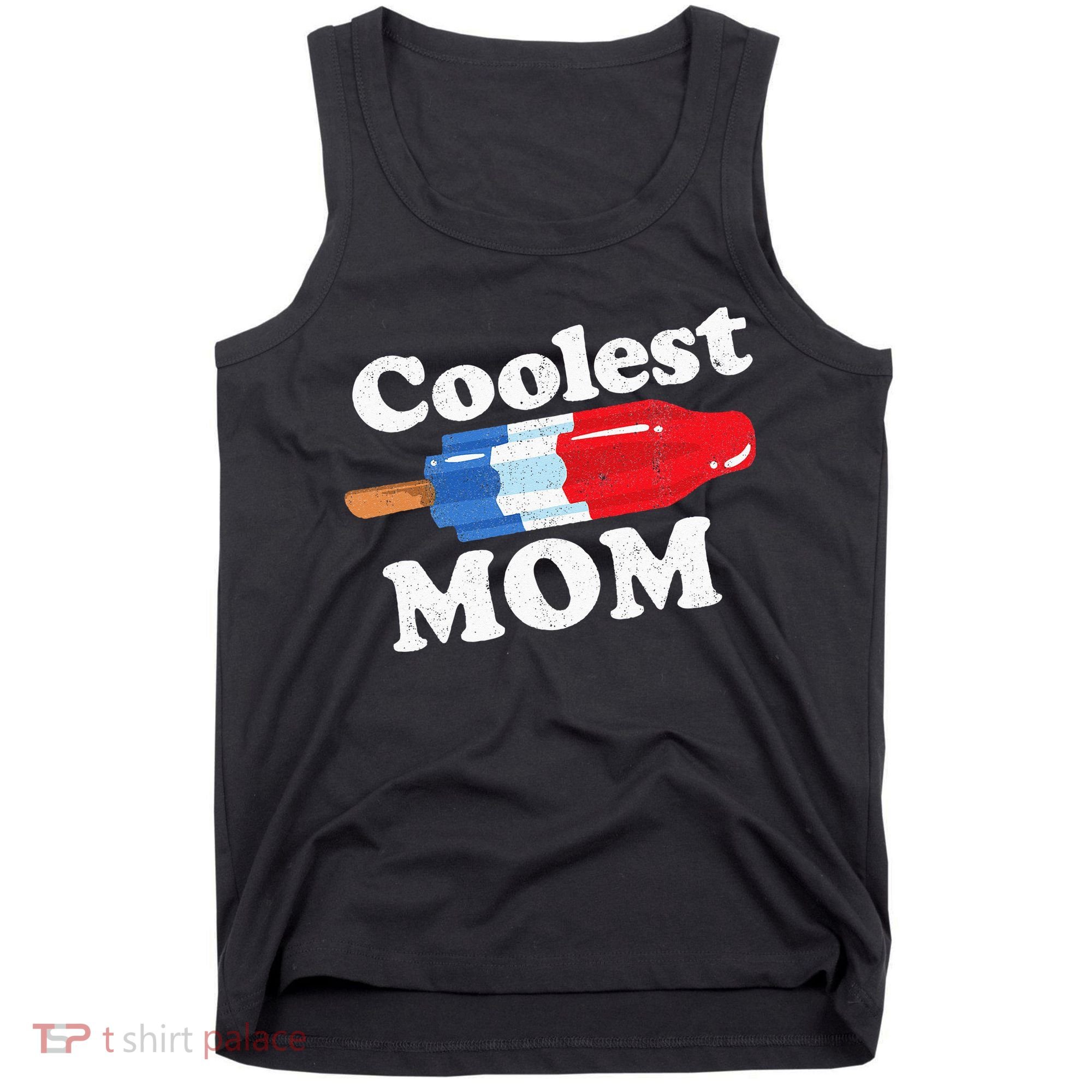 Coolest Mom Popsicle Funny Bomb Retro 80s Pop Mothers Gift Tank Top