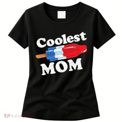 Coolest Mom Popsicle Funny Bomb Retro 80s Pop Mothers Gift Women's T-Shirt