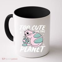 Cat Mom Puns Too Cute For This Planet Earth Astronomy Lover Gift Coffee Mug thumb 0