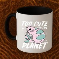 Cat Mom Puns Too Cute For This Planet Earth Astronomy Lover Gift Coffee Mug thumb 2