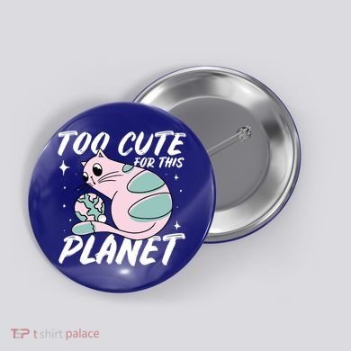 Cat Mom Puns Too Cute For This Planet Earth Astronomy Lover Gift Button