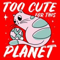 Cat Mom Puns Too Cute For This Planet Earth Astronomy Lover Gift Santa Hat thumb 1