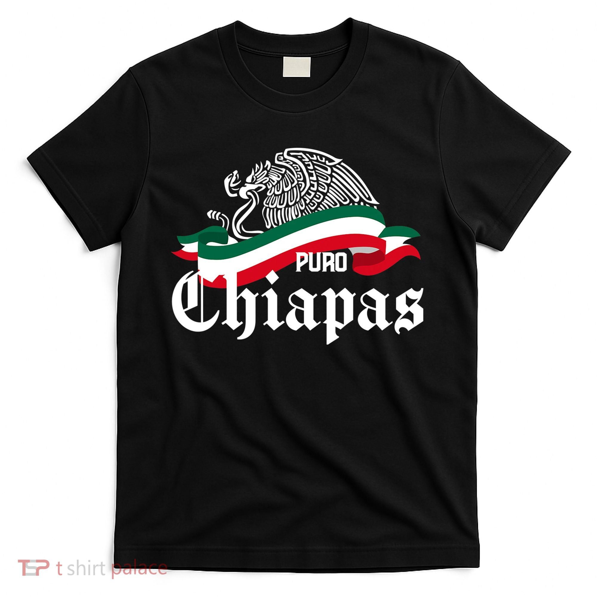 Chiapas Mexico Puro Chiapas Eagle Flag T-Shirt