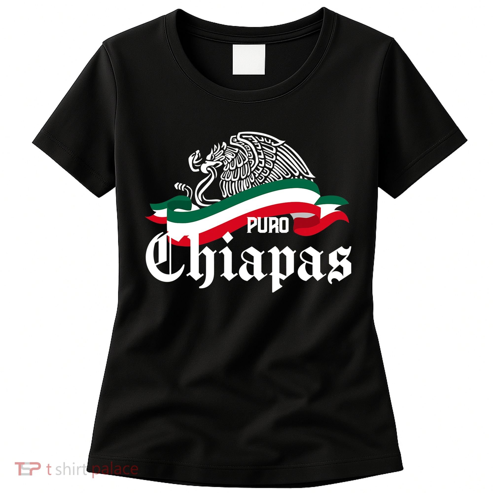 Chiapas Mexico Puro Chiapas Eagle Flag Women's T-Shirt