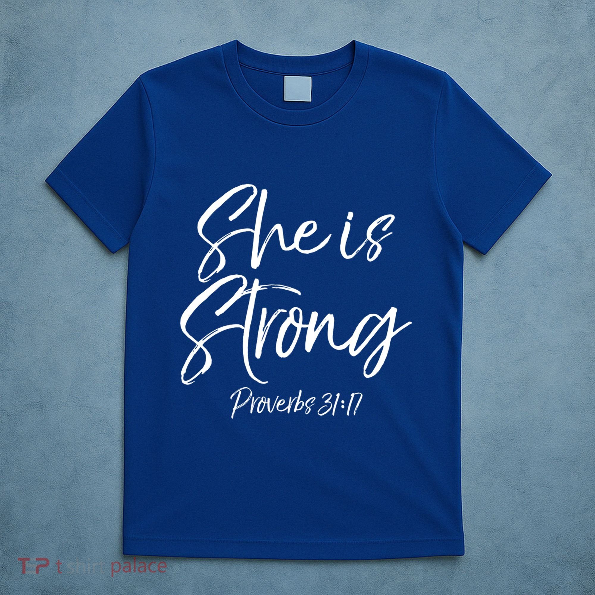 Cute Mom Proverbs 31 Gift She Is Strong Proverbs 31:17 Cool Gift T-Shirt