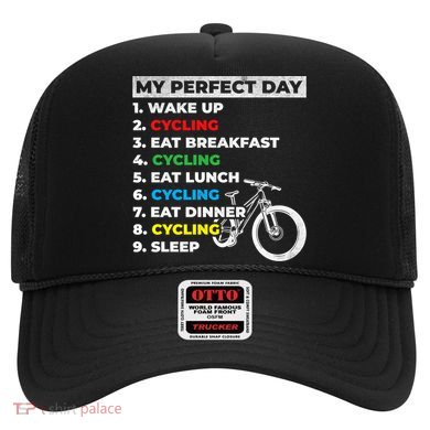 Cyclists My Perfect Day Mountain Biking Cycling Day Plan Gift Hat