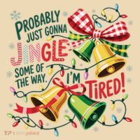 Christmas Meme Probably Just Gonna Jingle Some Of The Way Tote Bag thumb 4