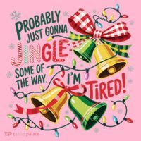 Christmas Meme Probably Just Gonna Jingle Some Of The Way Coaster thumb 2