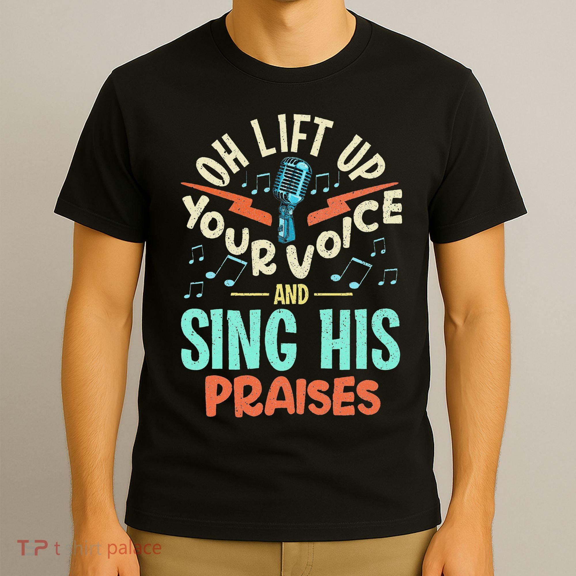 Christian Music Quote Inspirational Choir Singer Or Director T-Shirt