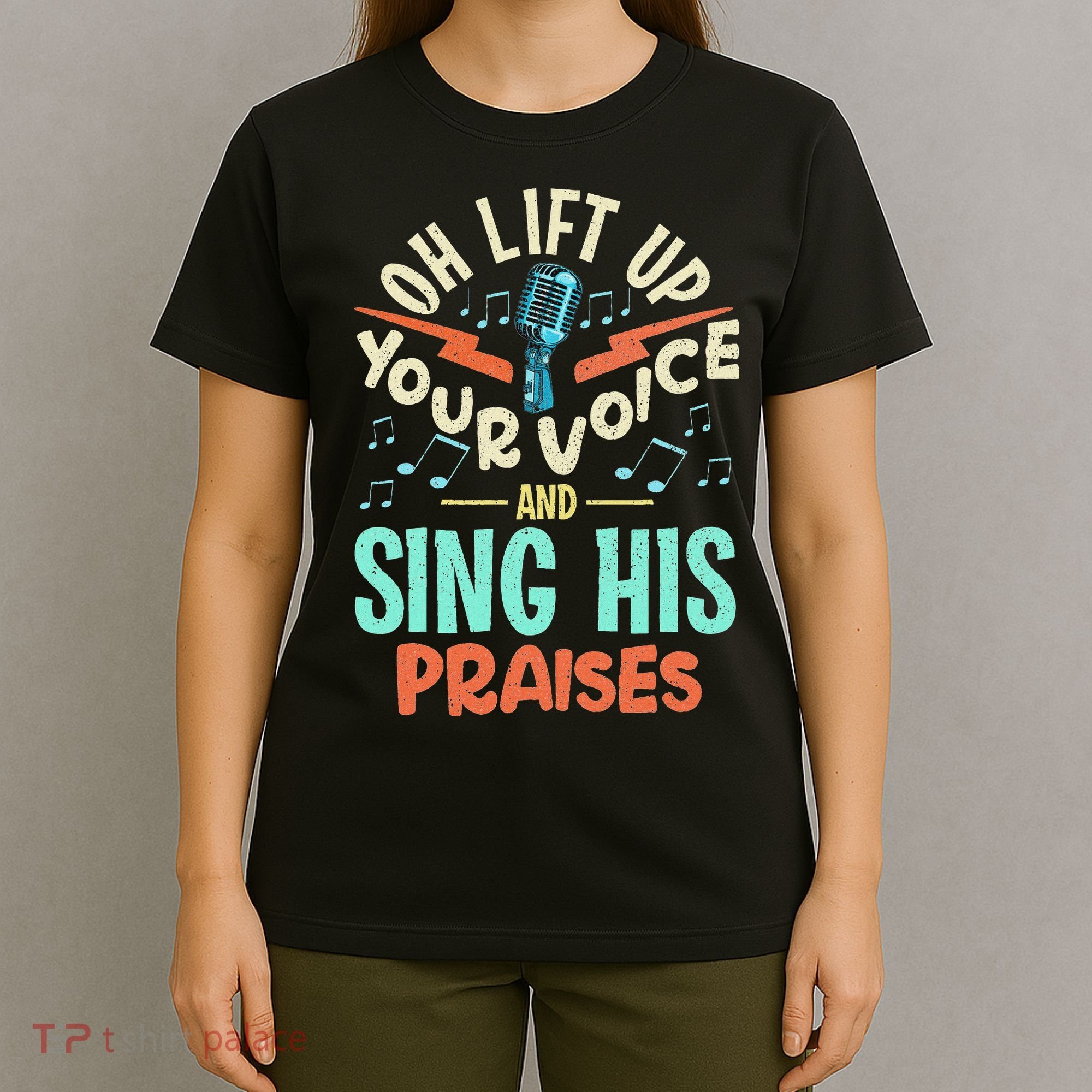 Christian Music Quote Inspirational Choir Singer Or Director T-Shirt
