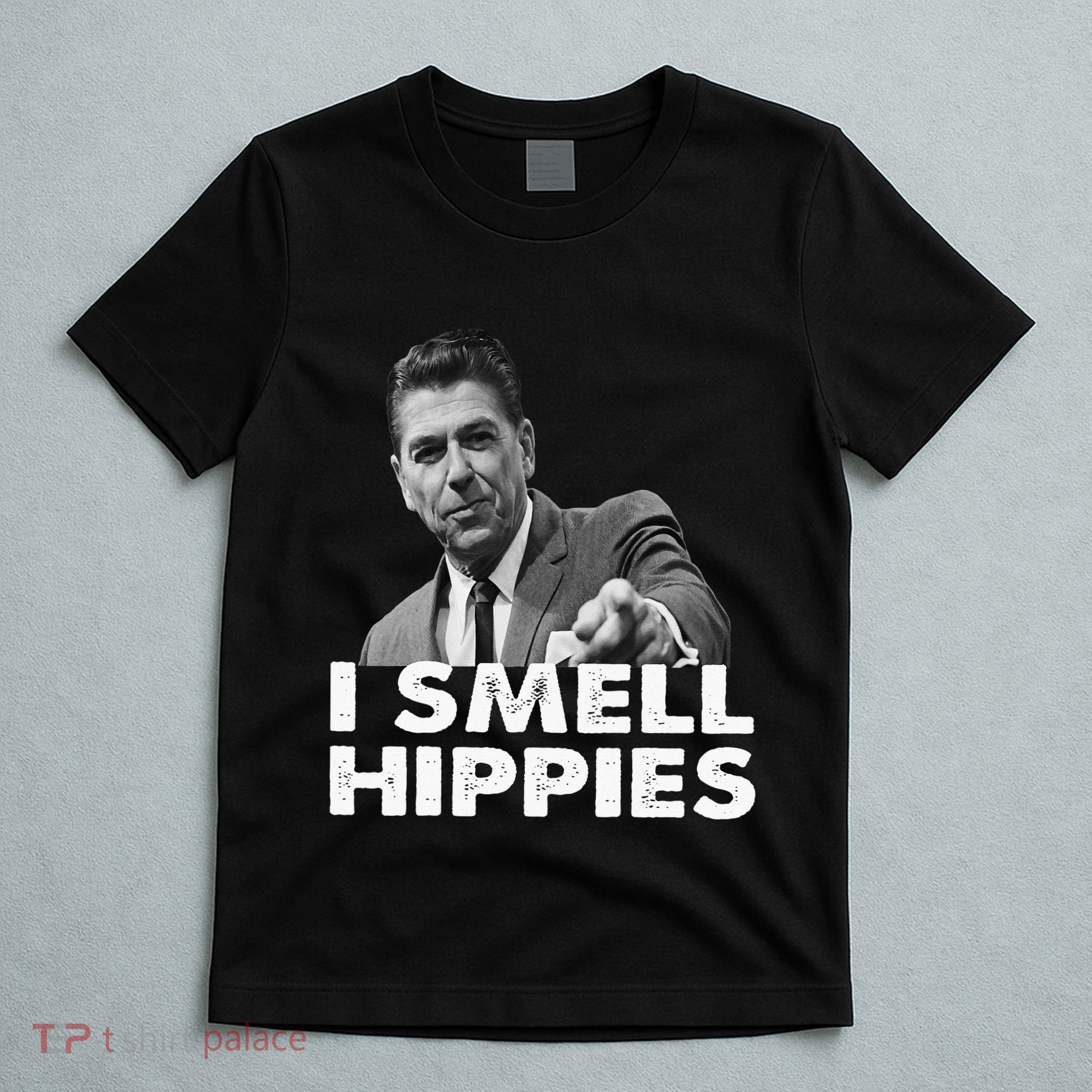Conservative Merica Ronald Reagan I Smell Hippies T-Shirt