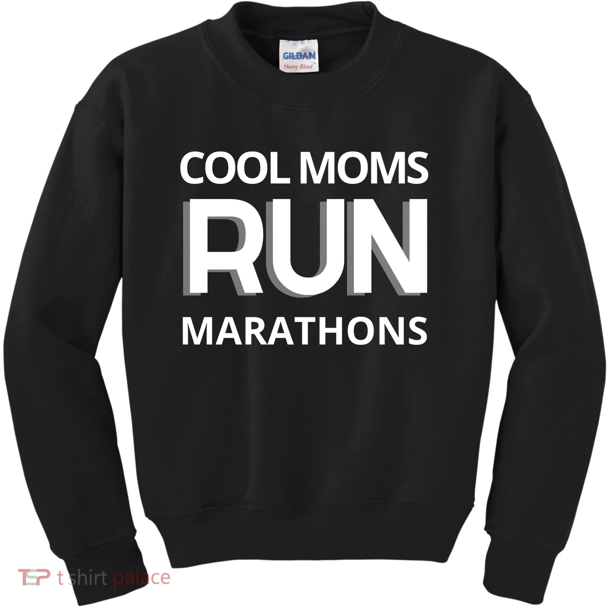 Cool Moms Run Marathons, Marathon Mom Runner Parent Kids Sweatshirt