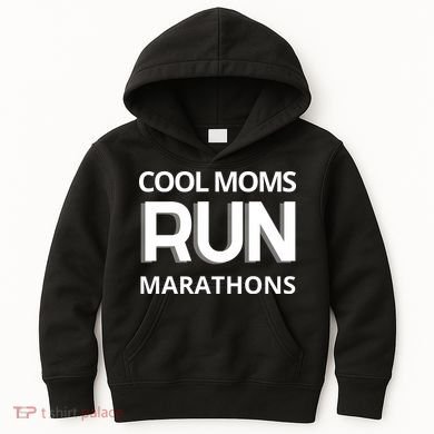 Cool Moms Run Marathons, Marathon Mom Runner Parent Kids Hoodie