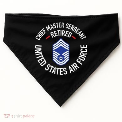 Chief Master Sergeant Retired Air Force Retirement Funny Gift USA-Made Doggie Bandana