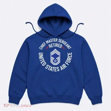 Chief Master Sergeant Retired Air Force Retirement Funny Gift Hoodie