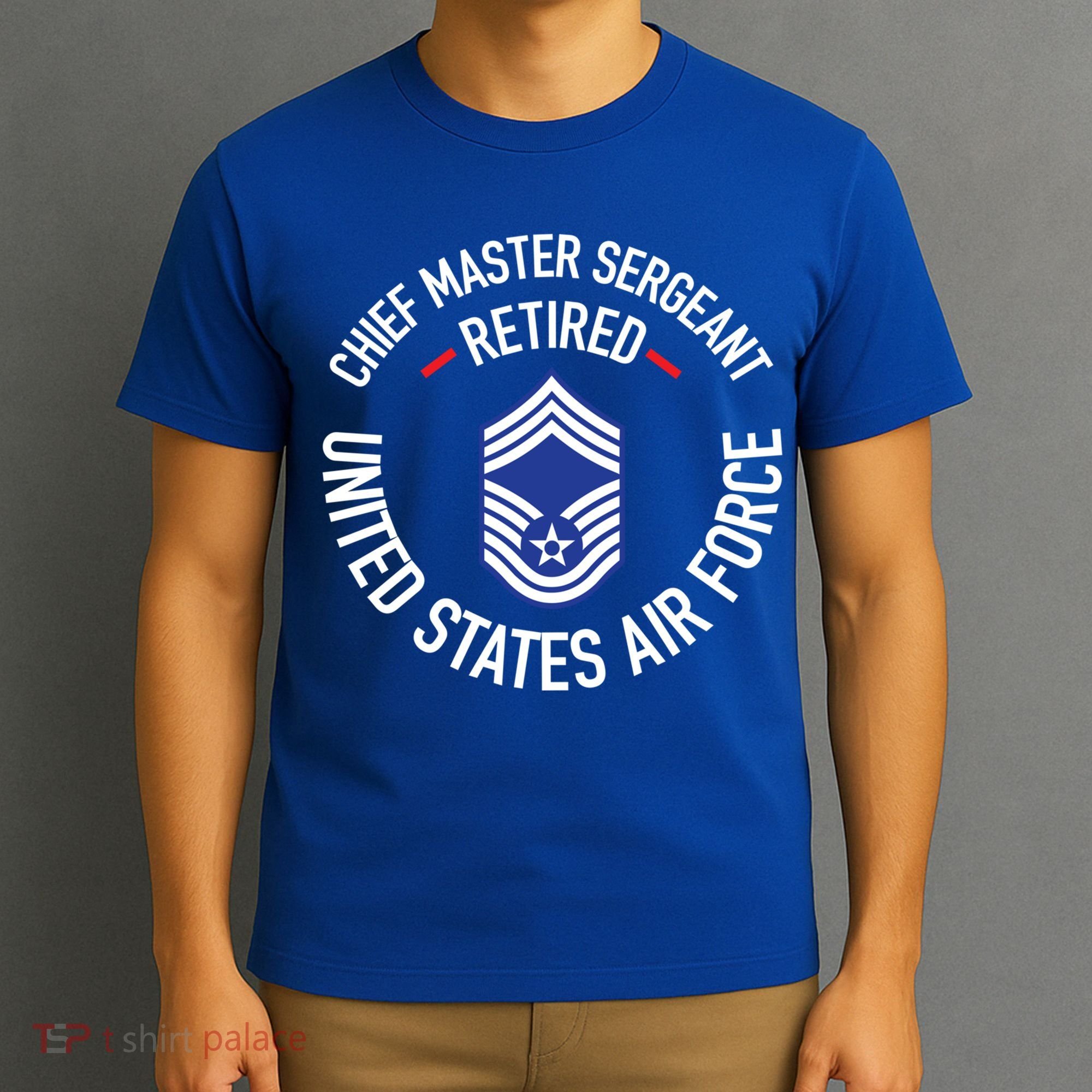 Chief Master Sergeant Retired Air Force Retirement Funny Gift T-Shirt